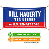 Bill Hagerty For Tennessee U.S. Senate Banner Sign, 13 oz Waterproof US Senate Election 2026, Republican Vinyl Banner With Metal Grommets