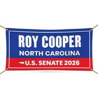 Roy Cooper For North Carolina U.S. Senate Banner Sign, 13 oz Waterproof US Senate Election 2026, Vinyl Banner With Metal Grommets