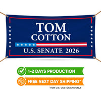 Tom Cotton For Arkansas U.S. Senate Banner Sign, 13 oz Waterproof US Senate Election 2026, Republican Party Vinyl Banner With Metal Grommets