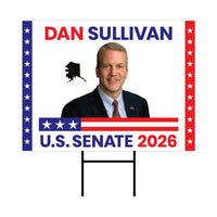 Dan Sullivan For Alaska Senate 2026 Yard Sign, Corrugated Plastic Senate Elections Race Red White & Blue Yard Sign with Metal H-Stake