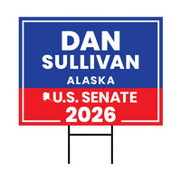 Dan Sullivan For Alaska Senate 2026 Yard Sign, Corrugated Plastic Senate Elections Race Red White & Blue Yard Sign with Metal H-Stake