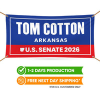 Tom Cotton For Arkansas U.S. Senate Banner Sign, 13 oz Waterproof US Senate Election 2026, Republican Party Vinyl Banner With Metal Grommets