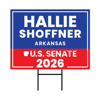 Hallie Shoffner For Arkansas Senate 2026 Yard Sign, Corrugated Plastic Senate Elections Race Red White & Blue Yard Sign with Metal H-Stake