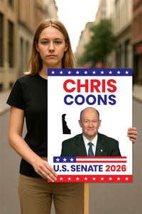 Chris Coons For Delaware Senate 2026 Election Sign, Anti-Trump, Political Campaign Sign, Senate Election 2026 Race Poster Sign