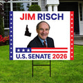Jim Risch For Idaho Senate 2026 Yard Sign, Corrugated Plastic Senate Elections, Republic Race Red White & Blue Yard Sign with Metal H-Stake