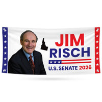 Jim Risch For Idaho U.S. Senate Banner Sign, 13 oz Waterproof US Senate Election 2026, Republican Party Vinyl Banner With Metal Grommets