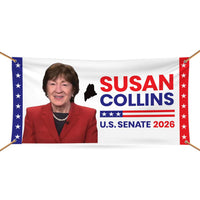 Susan Collins For Maine U.S. Senate Banner Sign, 13 oz Waterproof US Senate Election 2026, Senate Vinyl Banner With Metal Grommets