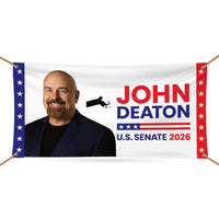 John Deaton For Massachusetts U.S. Senate Banner Sign, 13 oz Waterproof US Senate Election 2026, Republican Vinyl Banner With Metal Grommets