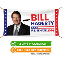 Bill Hagerty For Tennessee U.S. Senate Banner Sign, 13 oz Waterproof US Senate Election 2026, Republican Vinyl Banner With Metal Grommets