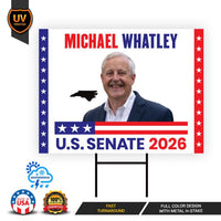 Michael Whatley For North Carolina Senate 2026 Yard Sign, Corrugated Senate Elections, Race Red White & Blue Yard Sign with Metal H-Stake
