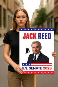 Jack Reed For Rhode Island Senate 2026 Election Sign, Anti-Trump Sign, Political Campaign Sign, Senate Election 2026 Race Poster Sign