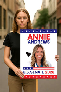 Annie Andrews For South Carolina Senate 2026 Election Sign, Republic Party, Political Campaign Sign, Senate Election 2026 Race Poster Sign