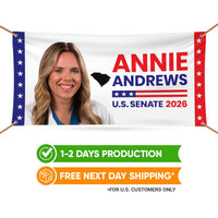 Annie Andrews For South Carolina U.S. Senate Banner Sign, 13 oz Waterproof US Senate Election 2026 Vinyl Banner With Metal Grommets