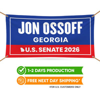 Jon Ossoff For Georgia U.S. Senate Banner Sign, 13 oz Waterproof US Senate Election 2026, Democratic Party Vinyl Banner With Metal Grommets