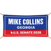 Mike Collins For Georgia U.S. Senate Banner Sign, 13 oz Waterproof US Senate Election 2026, Republican Party Vinyl Banner With Metal Grommet
