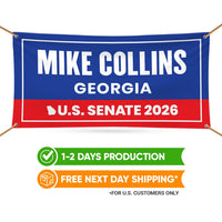 Mike Collins For Georgia U.S. Senate Banner Sign, 13 oz Waterproof US Senate Election 2026, Republican Party Vinyl Banner With Metal Grommet