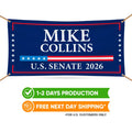 Mike Collins For Georgia U.S. Senate Banner Sign, 13 oz Waterproof US Senate Election 2026, Republican Party Vinyl Banner With Metal Grommet