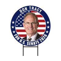 Don Tracy For Illinois Senate 2026 Yard Sign, Corrugated Plastic Senate Elections, Race Red White & Blue Yard Sign with Metal H-Stake