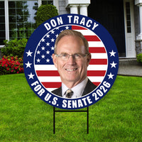 Don Tracy For Illinois Senate 2026 Yard Sign, Corrugated Plastic Senate Elections, Race Red White & Blue Yard Sign with Metal H-Stake