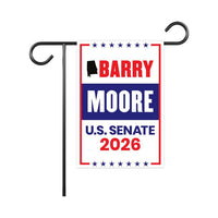 Barry Moore For Alabama Senate 2026 Garden Flag, Double Sided, 2026 Senate Flag, Elections Flag, Race Red White & Blue Flag