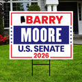 Barry Moore For Alabama Senate 2026 Yard Sign, Corrugated Plastic Senate Elections, Race Red White & Blue Yard Sign with Metal H-Stake