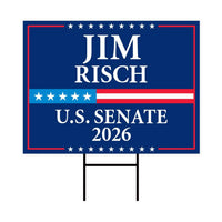 Jim Risch For Idaho Senate 2026 Yard Sign, Corrugated Plastic Senate Elections, Republic Race Red White & Blue Yard Sign with Metal H-Stake