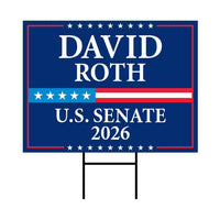 David Roth For Idaho Senate 2026 Yard Sign, Corrugated Plastic Senate Elections, Race Red White & Blue Yard Sign with Metal H-Stake
