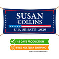 Susan Collins For Maine U.S. Senate Banner Sign, 13 oz Waterproof US Senate Election 2026, Senate Vinyl Banner With Metal Grommets