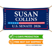 Susan Collins For Maine U.S. Senate Banner Sign, 13 oz Waterproof US Senate Election 2026, Senate Vinyl Banner With Metal Grommets