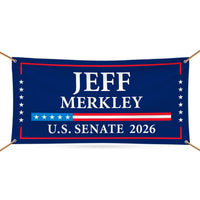 Jeff Merkley For Oregon U.S. Senate Banner Sign, 13 oz Waterproof US Senate Election 2026, Democratic Party Vinyl Banner With Metal Grommets