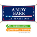 Andy Barr For Kentucky U.S. Senate Banner Sign, 13 oz Waterproof US Senate Election 2026, Senate Vinyl Banner With Metal Grommets