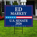 Ed Markey For Massachusetts Senate 2026 Yard Sign, Corrugated Plastic Senate Elections, Race Red White & Blue Yard Sign with Metal H-Stake