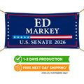Ed Markey For Massachusetts U.S. Senate Banner Sign, 13 oz Waterproof US Senate Election 2026, Democrate Vinyl Banner With Metal Grommets