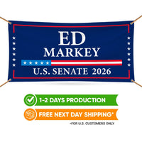 Ed Markey For Massachusetts U.S. Senate Banner Sign, 13 oz Waterproof US Senate Election 2026, Democrate Vinyl Banner With Metal Grommets