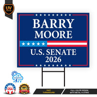 Barry Moore For Alabama Senate 2026 Yard Sign, Corrugated Plastic Senate Elections, Race Red White & Blue Yard Sign with Metal H-Stake