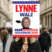 Lynne Walz For Nebraska Governor 2026 Election Sign, Political Campaign Sign, Democratic party, Governor Election 2026 Race Poster Sign