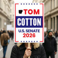 Tom Cotton For Arkansas Senate 2026 Election Sign, Political Campaign Sign, Senate Election 2026 Race Poster Sign