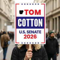 Tom Cotton For Arkansas Senate 2026 Election Sign, Political Campaign Sign, Senate Election 2026 Race Poster Sign
