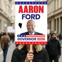 Aaron Ford For Nevada Governor 2026 Election Sign, Political Campaign Sign, Democratic party, Governor Election 2026 Race Poster Sign