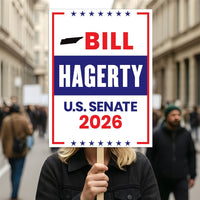 Bill Hagerty For Tennessee Senate 2026 Election Sign, Republican Party, Political Campaign Sign, Senate Election 2026 Race Poster Sign
