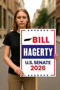Bill Hagerty For Tennessee Senate 2026 Election Sign, Republican Party, Political Campaign Sign, Senate Election 2026 Race Poster Sign