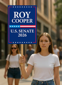 Roy Cooper For North Carolina Senate 2026 Election Sign, Anti-Trump, Political Campaign Sign, Senate Election 2026 Race Poster Sign