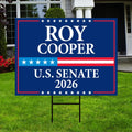 Roy Cooper For North Carolina Senate 2026 Yard Sign, Corrugated Senate Elections, Race Red White & Blue Yard Sign with Metal H-Stake