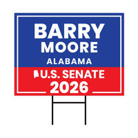 Barry Moore For Alabama Senate 2026 Yard Sign, Corrugated Plastic Senate Elections, Race Red White & Blue Yard Sign with Metal H-Stake