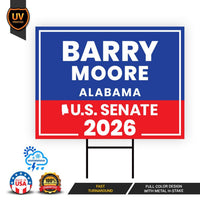 Barry Moore For Alabama Senate 2026 Yard Sign, Corrugated Plastic Senate Elections, Race Red White & Blue Yard Sign with Metal H-Stake