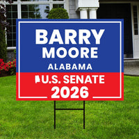 Barry Moore For Alabama Senate 2026 Yard Sign, Corrugated Plastic Senate Elections, Race Red White & Blue Yard Sign with Metal H-Stake