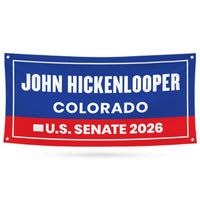John Hickenlooper For Colorado U.S. Senate Banner Sign, 13 oz Waterproof US Senate Election 2026, Democrate Vinyl Banner With Metal Grommets