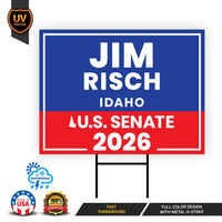 Jim Risch For Idaho Senate 2026 Yard Sign, Corrugated Plastic Senate Elections, Republic Race Red White & Blue Yard Sign with Metal H-Stake