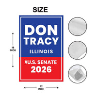 Don Tracy For Illinois Senate 2026 Garden Flag, Double Sided, 2026 Senate Flag, Elections Flag, Race Red White & Blue Flag