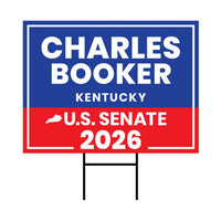 Charles Booker For Kentucky Senate 2026 Yard Sign, Corrugated Plastic Senate Elections, Race Red White & Blue Yard Sign with Metal H-Stake